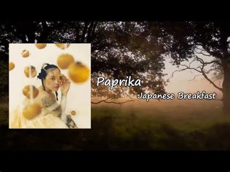 japanese breakfast paprika lyrics